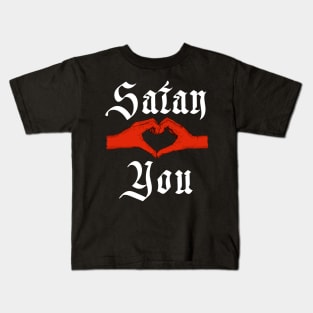 Satan Loves You Kids T-Shirt